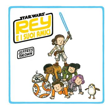 Rey e i suoi amici - Jeffrey Brown - Libro Panini Comics 2025 | Libraccio.it