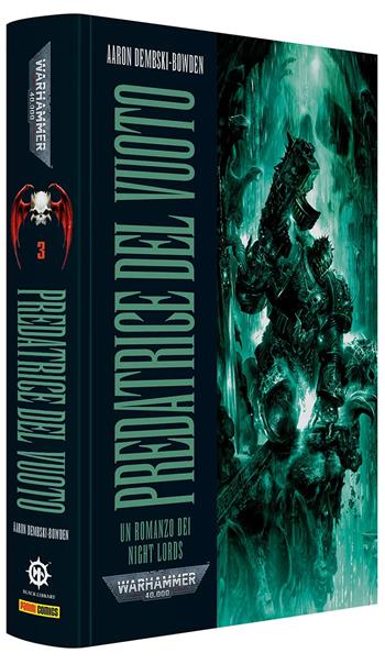 Predatrice del vuoto. Warhammer 40.000 - Aaron Dembski-Bowden - Libro Panini Comics 2026 | Libraccio.it