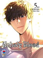 Unholy blood. Vol. 5