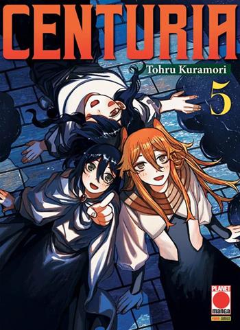 Centuria. Vol. 5 - Tohru Kuramori - Libro Panini Comics 2026, Planet manga | Libraccio.it