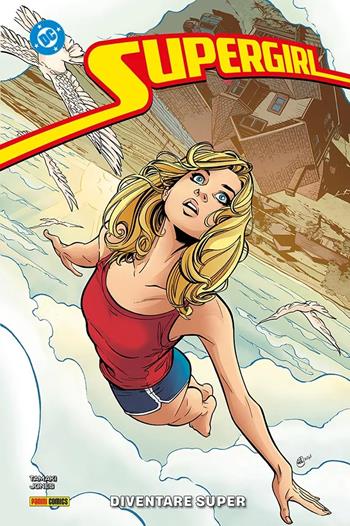 Diventare super. Supergirl - Mariko Tamaki - Libro Panini Comics 2026 | Libraccio.it
