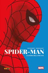 La storia della mia vita. Spider-Man