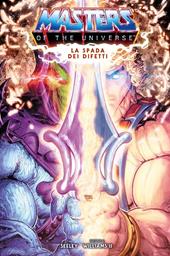 La spada dei difetti. Masters of the universe