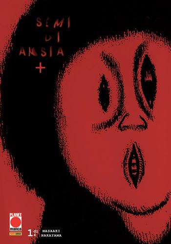 Semi di ansia +. Vol. 1 - Masaaki Nakayama - Libro Panini Comics 2026, Planet manga | Libraccio.it