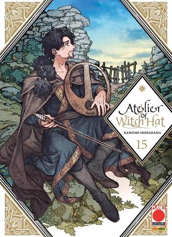 Atelier of witch hat. Vol. 15 - Kamome Shirahama - Libro Panini Comics 2026 | Libraccio.it