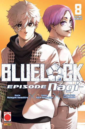 Blue lock. Episode Nagi. Vol. 8 - Muneyuki Kaneshiro, Yusuke Nomura - Libro Panini Comics 2026, Planet manga | Libraccio.it