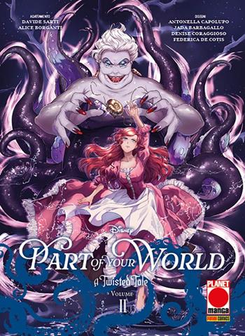 A twisted tale: part of your world. Vol. 2 - Liz Braswell - Libro Panini Comics 2026 | Libraccio.it