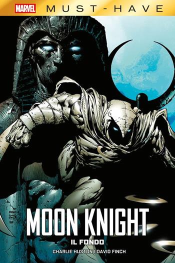 Il fondo. Moon Knight. Vol. 1 - Charlie Huston, David Finch - Libro Panini Comics 2026, Marvel must-have | Libraccio.it