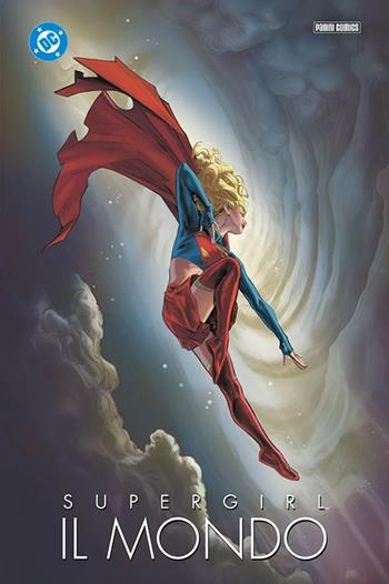 Il mondo. Supergirl - Mariko Tamaki, Francesca Michielin - Libro Panini Comics 2026, DC comics | Libraccio.it