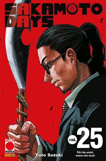 Sakamoto days. Vol. 25 - Yuto Suzuki - Libro Panini Comics 2026, Planet manga | Libraccio.it