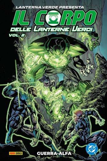 Il corpo delle lanterne verdi. Vol. 2: Guerra alfa  - Libro Panini Comics 2026 | Libraccio.it