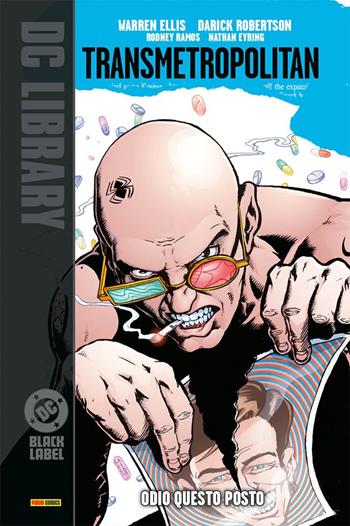Transmetropolitan. Vol. 2: Odio questo posto - Warren Ellis - Libro Panini Comics 2026, DC Black label | Libraccio.it