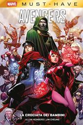 La crociata dei bambini. Avengers