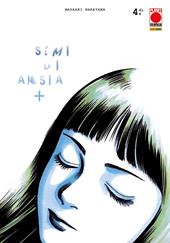 Semi di ansia +. Vol. 4