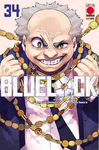 Blue lock. Vol. 34 - Muneyuki Kaneshiro - Libro Panini Comics 2026, Planet manga | Libraccio.it