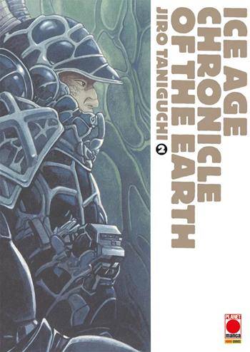 Ice age chronicles of the Earth. Vol. 2 - Jiro Taniguchi - Libro Panini Comics 2026, Planet manga | Libraccio.it