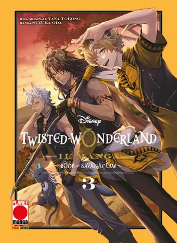 Twisted-wonderland. Book of Savanaclaw. Vol. 3 - Yana Toboso, Daisuke Hagiwara, Higasa Akai - Libro Panini Comics 2026 | Libraccio.it