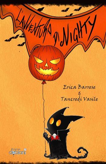 Le avventure di Nighty - Erica Barrese, Tancredi Vasile - Libro StreetLib 2022 | Libraccio.it