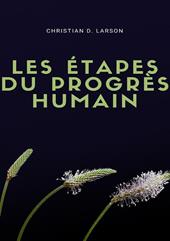 Les étapes du progrès humain