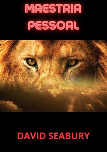 Maestria pessoal - David Seabury - Libro StreetLib 2023 | Libraccio.it