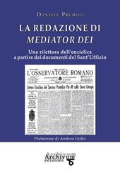 La redazione di Mediator Dei. Una rilettura dell'enciclica a partire dai documenti del Sant'Uffizio