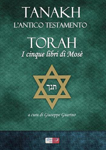 Tanakh. L'Antico Testamento. Torah. I cinque libri di Mosè  - Libro StreetLib 2023 | Libraccio.it