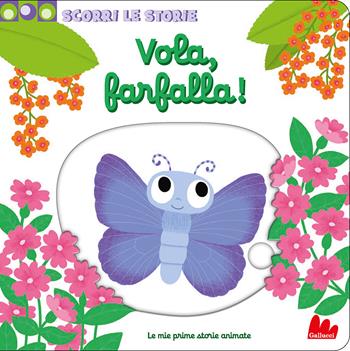 Vola, farfalla! Scorri le storie. Ediz. a colori - Nathalie Choux - Libro Gallucci 2023, Artedicarte | Libraccio.it