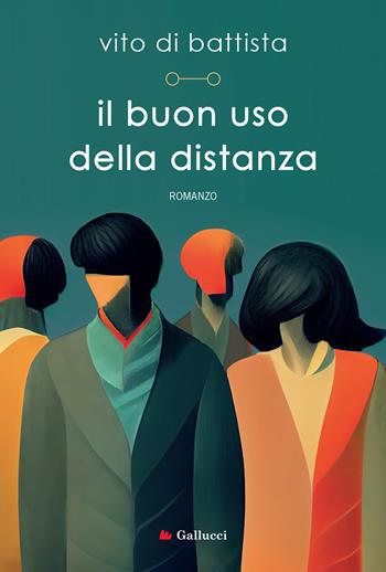 Il buon uso della distanza - Vito Di Battista - Libro Gallucci Bros 2023, Universale Gallucci | Libraccio.it