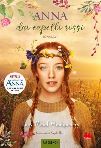 Anna dai capelli rossi. Paperback. Vol. 1 - Lucy Maud Montgomery - Libro Gallucci Bros 2024, Paperback | Libraccio.it