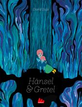 Hänsel e Gretel. Ediz. a colori