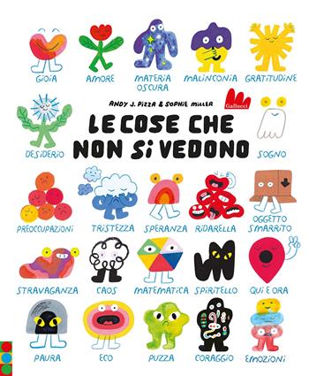 Le cose che non si vedono - Andy J. Pizza, Sophie Miller - Libro Gallucci 2024, Illustrati | Libraccio.it