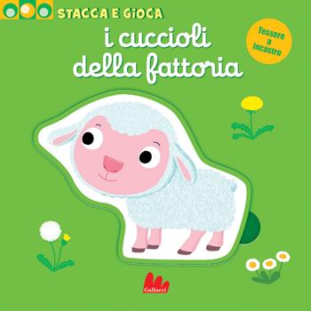 I cuccioli della fattoria. Stacca e gioca. Ediz. a colori - Nathalie Choux - Libro Gallucci 2024, Artedicarte | Libraccio.it