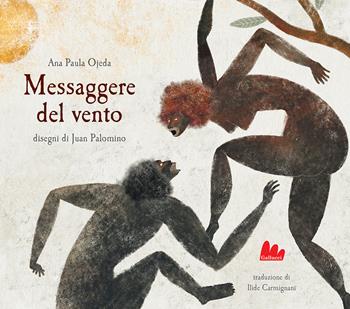 Messaggere del vento - Ana Paula Ojeda - Libro Gallucci 2024, Gallerìa | Libraccio.it