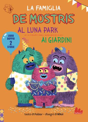 La famiglia De mostris al luna park. Ai giardini. Ediz. a colori - Falzar - Libro Gallucci Bros 2024, Universale d'Avventure e d'Osservazioni. Prime letture | Libraccio.it