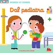 Dal pediatra. Scorri le storie. Ediz. a colori