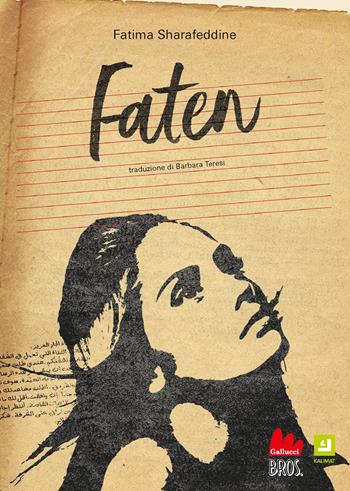 Faten - Fatima Sharafeddine - Libro Gallucci Bros 2024, Young | Libraccio.it