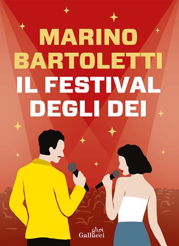 Il festival degli dei - Marino Bartoletti - Libro Glifi Gallucci 2024, I libri di Bartoletti | Libraccio.it