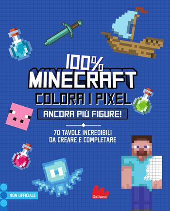 100% Minecraft. Colora i pixel. Ancora più figure! Ediz. a colori - Daniele Sapuppo - Libro Gallucci 2024, Colorabili | Libraccio.it
