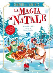 La magia di Natale. Romanzo dell'Avvento