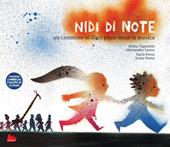 Nidi di note. Un cammino in dieci passi verso la musica. Con QR Code