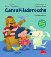 CantaFilaStrocche. Nuova ediz. Con QR Code