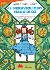 Il meraviglioso Mago di Oz. Vol. 1