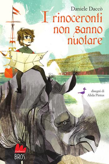 I rinoceronti non sanno nuotare - Daniele Daccò - Libro Gallucci Bros 2025, Universale d'Avventure e d'Osservazioni. Letture intermedie | Libraccio.it