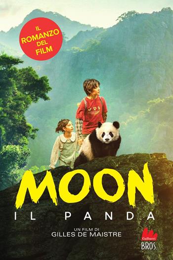 Moon il panda - Gilles de Maistre - Libro Gallucci Bros 2025, Universale d'Avventure e d'Osservazioni. Letture intermedie | Libraccio.it