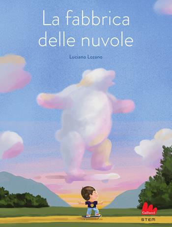 La fabbrica delle nuvole - Luciano Lozano - Libro Gallucci 2025, STEM | Libraccio.it