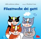 Filastrocche dei gatti dalla tradizione italiana. Nuova ediz.