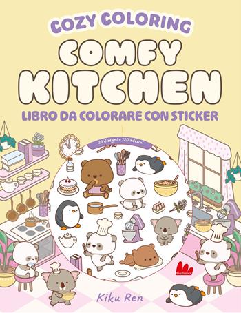 Comfy kitchen. Cozy coloring. Con 120 Adesivi  - Libro Gallucci 2025, Colorabili | Libraccio.it