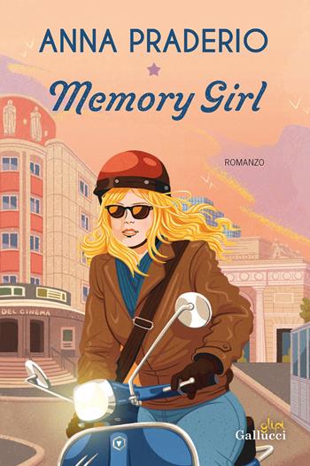 Memory girl - Anna Praderio - Libro Glifi Gallucci 2026, Young adult | Libraccio.it