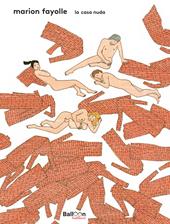 La casa nuda. Nuova ediz.