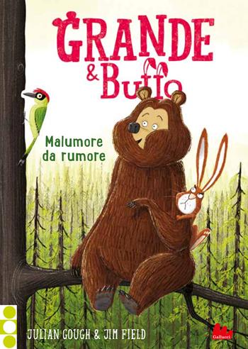 Grande & Buffo. Malumore da rumore. Ediz. illustrata. Vol. 2 - Julian Gough - Libro Gallucci Bros 2026, Universale d'Avventure e d'Osservazioni. Letture intermedie | Libraccio.it